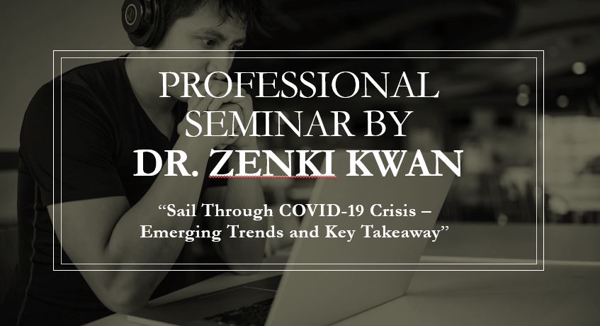 Professional seminar on “Sail Through COVID-19 Crisis – Emerging Trends and Key Takeaway” 