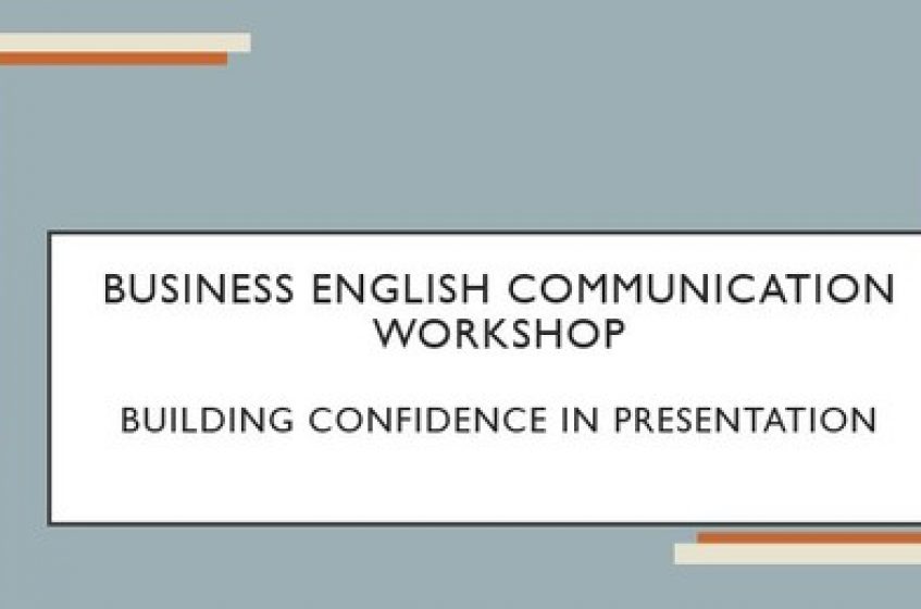 Business English Communication Workshop – Building Confidence in Presentation