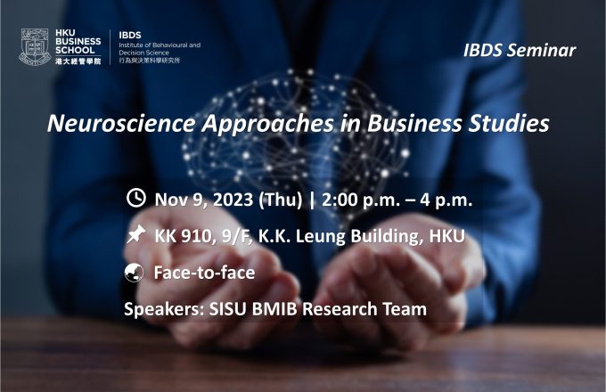 IBDS Seminar – Neuroscience Approaches in Business Studies