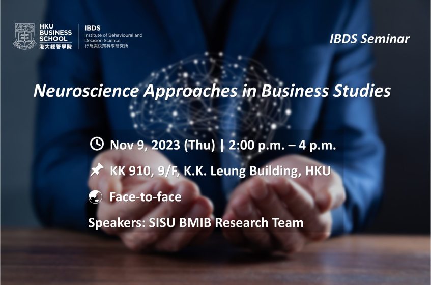 IBDS Seminar – Neuroscience Approaches in Business Studies