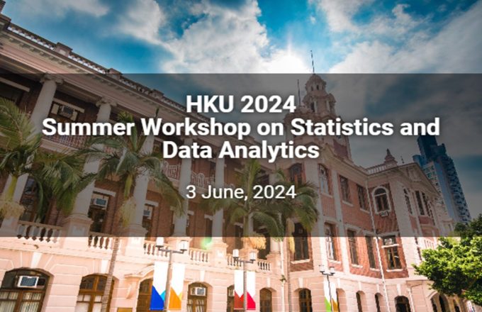 HKU 2024 Summer Workshop on Statistics and Data Analytics