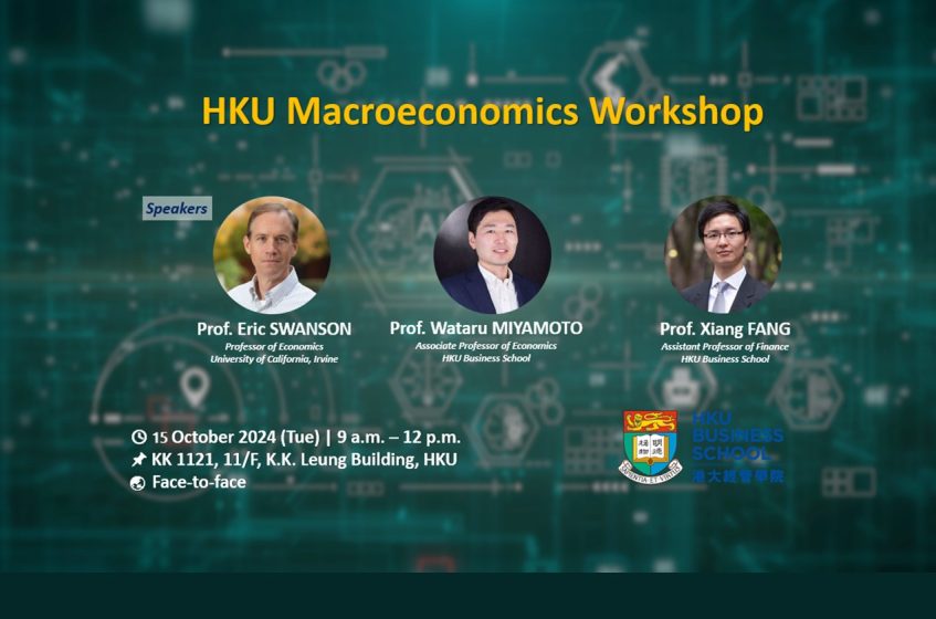 HKU Macroeconomics Workshop