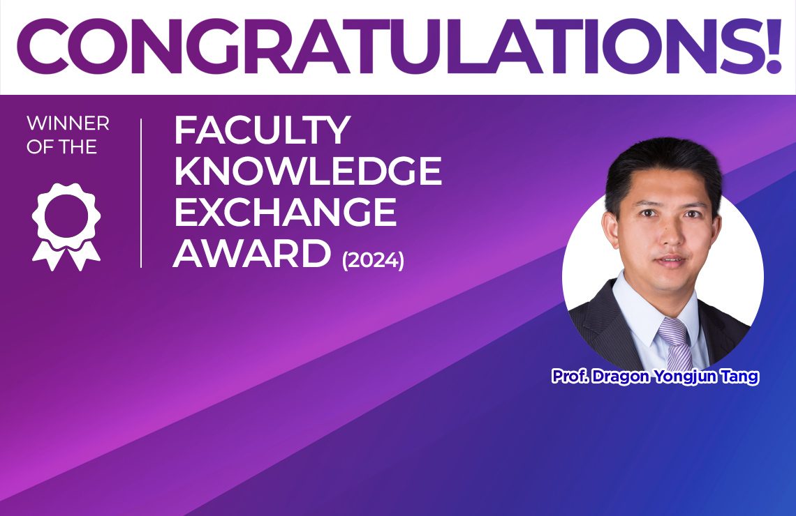 Professor Dragon Yongjun Tang Awarded the Faculty Knowledge Exchange Award 2024